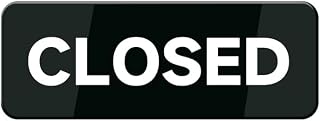 Closed Sign W/Adhesive Back - Durable and Wipe Clean Plastic Sign - 10"X3" Business Restaurant Signage for Customer Entry Areas