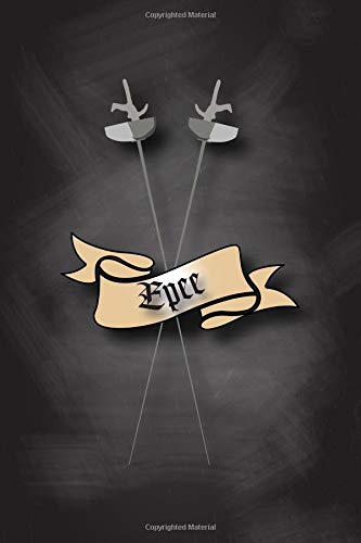 Epee: 6x9 inch sketch journal for the avid fencer