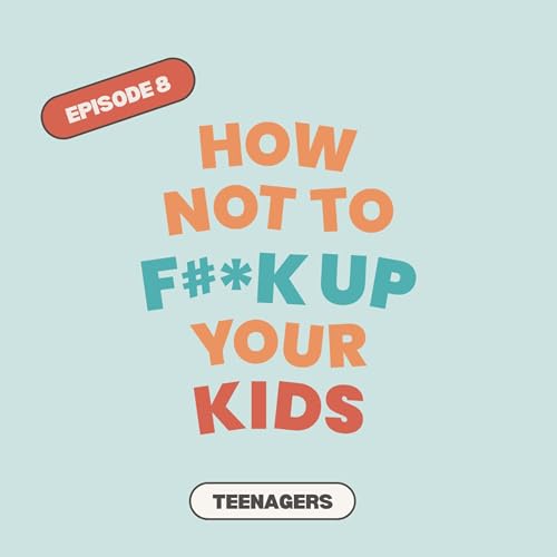8 - Teenagers