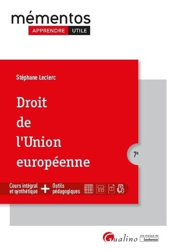 Droit de l'Union européenne: Sources - Caractères - Contentieux