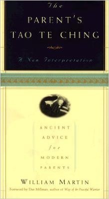 The Parent's Tao Te Ching: Ancient Advice for M... 1606710931 Book Cover