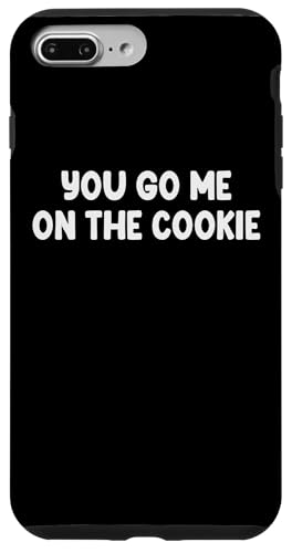 You Go Me On The Cookie Denglisch f}[N̖ʔƂ킴 X}zP[X iPhone 7 Plus/8 Plus p
