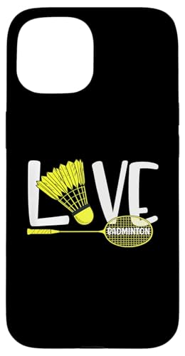 LOVE BADMINTON Cute Racket and Shuttlecock Sports Fan Player X}zP[X iPhone 15 p