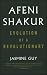 Afeni Shakur : Evolution of a Revolutionary