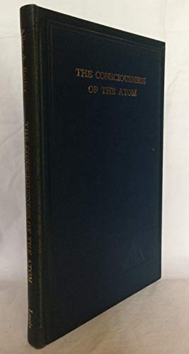 Consciousness of the Atom by Alice A. Bailey (1... B01JXS0Q9O Book Cover