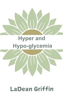 Paperback Hyper and Hypo-Glycemia Book