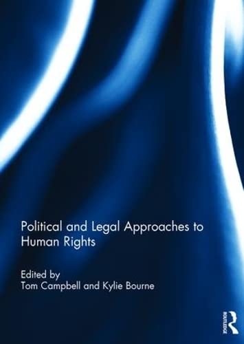 Political and Legal Approaches to Human Rights      1st Edition