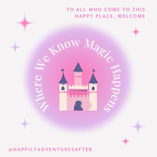 Page de couverture de HAA Disney Podcast | Happily Adventures After