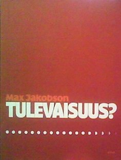 Hardcover Tulevaisuus? Book