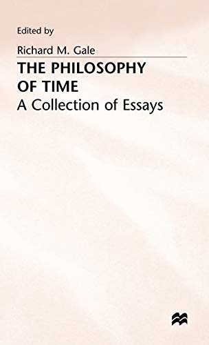The Philosophy of Time: A Collection of Essays
