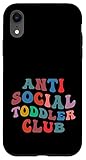iPhone XR Anti Social Toddler Club Case