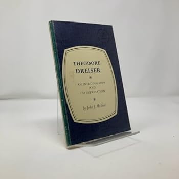 Paperback Theodore Dreiser: an introduction and interpretation. Book