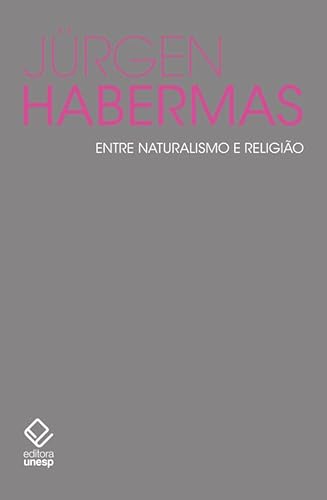 Entre naturalismo e religião: ensaios filosóficos