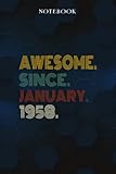 awesome since january 1958 64 years old 64th birthday gift - lined notebook: 1958 64th birthday gifts for women & him journal, funny is you 64 gift ... old party supplies decorations for him, her