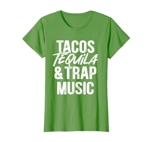 Tacos Tequila and Trap Music Mexican Food Drinking T-Shirt, Women, Grass Green, 3X-Large