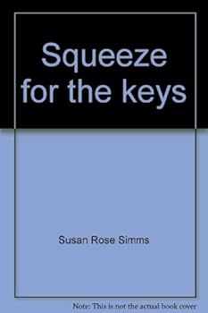Loose Leaf Squeeze for the keys (Rhyme time with the Rymons) Book