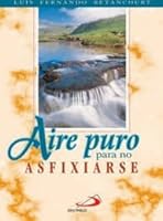 AIRE PURO PARA NO ASFIXIARSE 9586927164 Book Cover