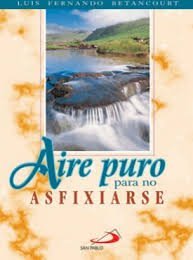 Paperback AIRE PURO PARA NO ASFIXIARSE [Spanish] Book