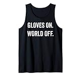 Gloves On World Off Fitness Tank Boxing Tank Kickboxing Tank Top
