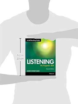 Listening: The Forgotten Skill: A Self-Teaching Guide (Wiley Self