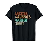Lustige Hobbygärtner Gartenmotiv Spruch Fun Shirts