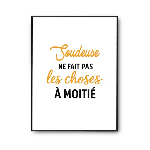 Cadeau Humour Soudeuse - Poster Citation Original pour un Anniversaire Mémorable