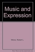Music and Expression 0697121658 Book Cover