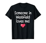 Photo Gallery someone in westfield nj new jersey loves me city home regalo maglietta Photo Gallery someone in westfield nj new jersey loves me city home regalo maglietta