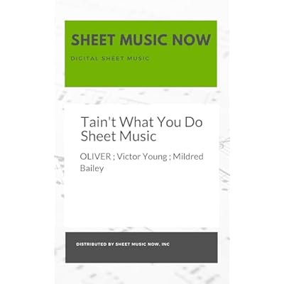 Tain't What You Do Sheet Music