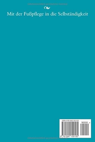 Mit der Fußpflege in die Selbständigkeit