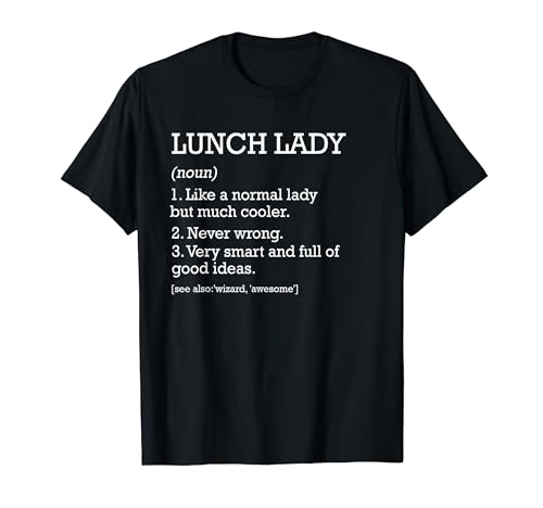 Lunch Lady Definition Personalisierte Lustige Mittagessen Lady T-Shirt