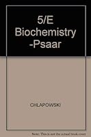 5/E Biochemistry -Psaar 0070519633 Book Cover