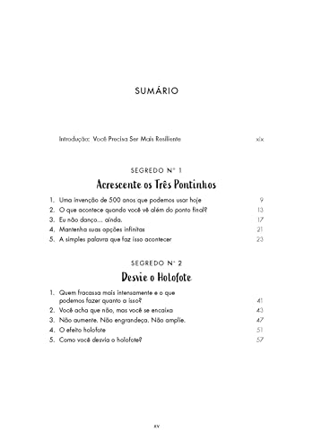 Você é sensacional: como lidar com as mudanças, lutar contra o fracasso e viver uma vida plena Você é sensacional: como lidar com as mudanças, lutar contra o fracasso e viver uma vida plena - Imagem 4