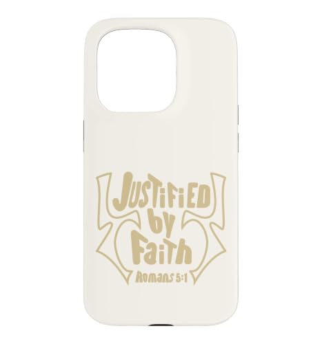 Justified By Faith - Romans 5:1; �菑���̐����̐^�� �X�}�z�P�[�X iPhone 15 Pro �p