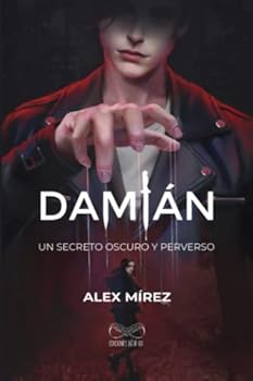 Paperback Damián: Un secreto oscuro y perverso (Spanish Edition) [Spanish] Book