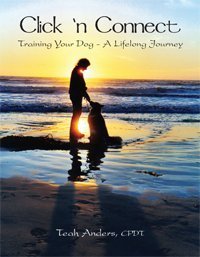 Hardcover Click 'n Connect - Training Your Dog - A Lifelong Journey Book