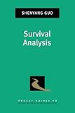 Survival Analysis (Pocket Guide to Social Work Research Methods)