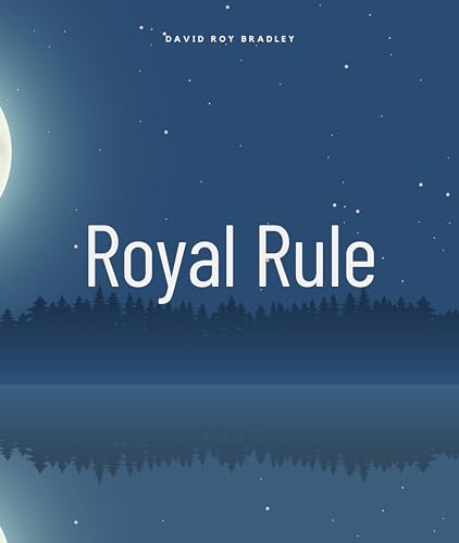 Royal Rule