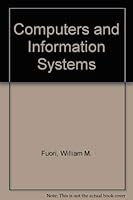 Computers and Information Systems 0132357224 Book Cover