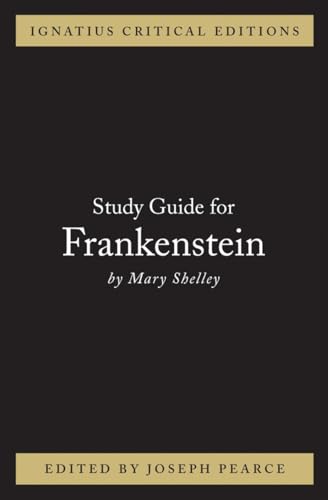Frankenstein (Ignatius Critical Editions)