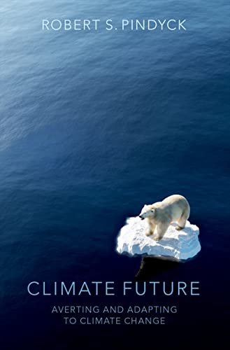 Climate Future: Averting and Adapting to Climate Change (English Edition)