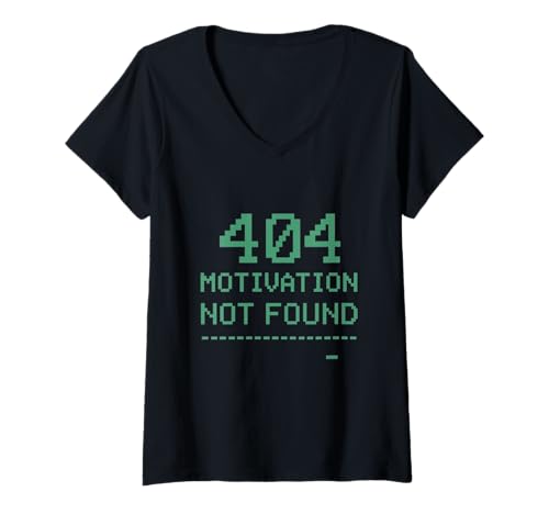 Womens 404 Motivation Not-Found Funny Geek Tech Programmer Error V-Neck T-Shirt