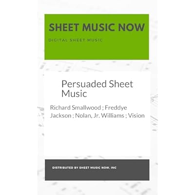 Persuaded Sheet Music