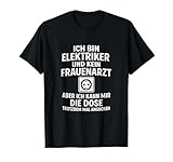 Elektriker Frauenarzt Witzigen Spruch Elektroniker