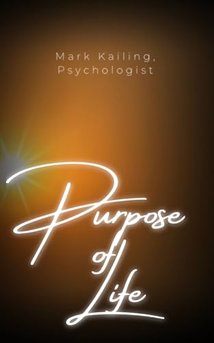 Purpose of Life: Finally, a quick and simple way to