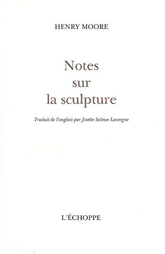 Télécharger Notes sur la sculpture Livre eBook France