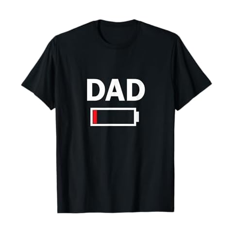 Funny Tired Dad Low Battery Drained T-Shirt for Daddy T-Shirt Cover