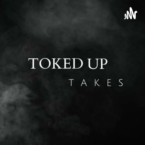 『Toked Up Takes』のカバーアート