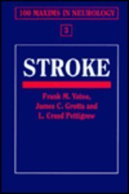 Paperback 100 Maxims In Neurology: Stroke (100 Maxims in Neurology, Vol 3) Book