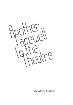 Paperback Another Farewell to the Theatre: Occasional Writings, 2000-2013 Book